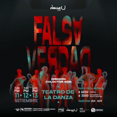 Falsa verdad - Coproducción CND y Danza Universitaria UCR