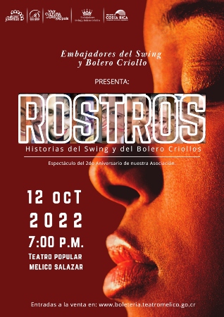 Rostros, Historias del Swing y del Bolero Criollo